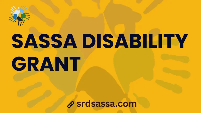 SASSA Disability Grant Application Process 2024