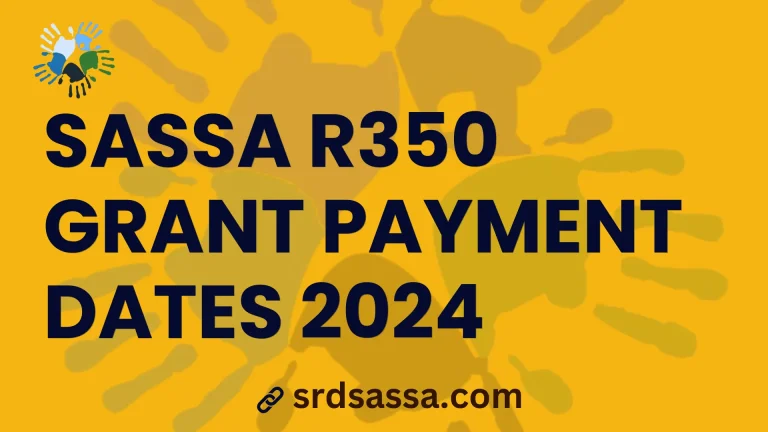 SASSA R350 Grant Payment Date May 2024