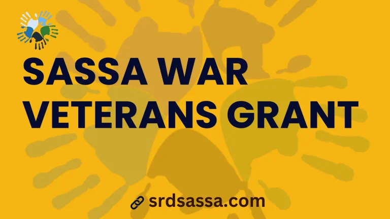 SASSA War Veterans Grant Application Process 2024