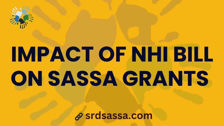 The Impact of the NHI Bill on the SASSA Grants in 2024