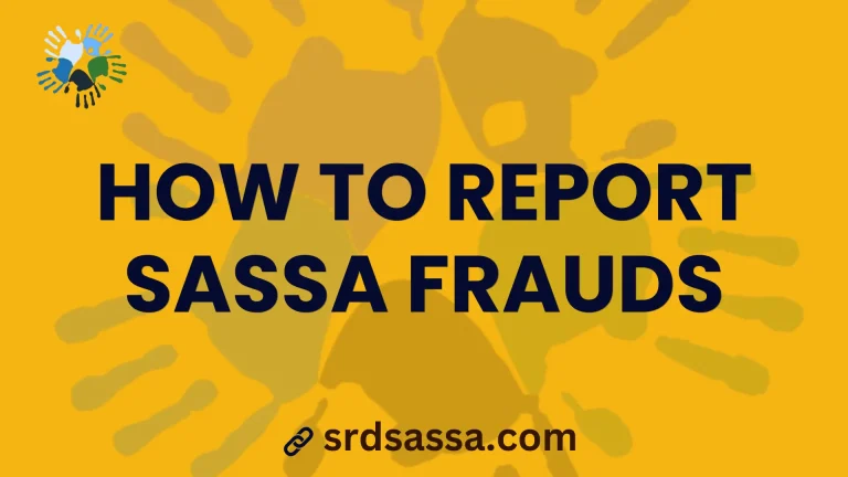 How to Report SASSA fraud