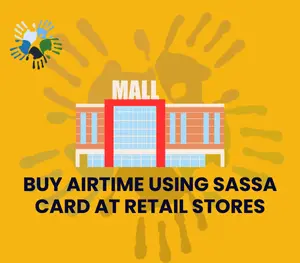 Buy Airtime Using SASSA Card at Retail Stores