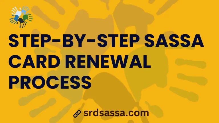 SASSA card renewal Process